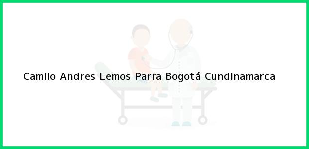 Teléfono, Dirección y otros datos de contacto para Camilo Andres Lemos Parra, Bogotá, Cundinamarca, Colombia