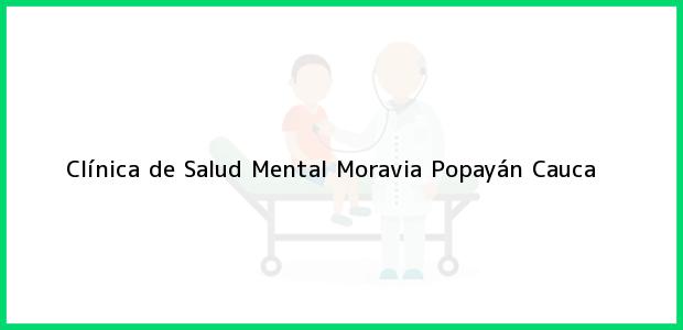 Teléfono, Dirección y otros datos de contacto para Clínica de Salud Mental Moravia, Popayán, Cauca, Colombia