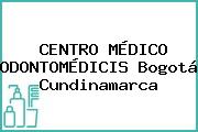CENTRO MÉDICO ODONTOMÉDICIS Bogotá Cundinamarca