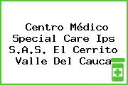 Centro Médico Special Care Ips S.A.S. El Cerrito Valle Del Cauca
