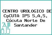 CENTRO UROLOGICO DE CºCUTA IPS S.A.S. Cúcuta Norte De Santander