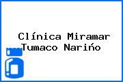 Clínica Miramar Tumaco Nariño