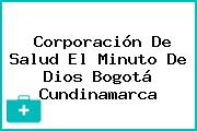 Corporación De Salud El Minuto De Dios Bogotá Cundinamarca
