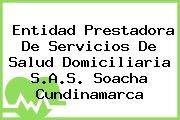 Entidad Prestadora De Servicios De Salud Domiciliaria S.A.S. Soacha Cundinamarca