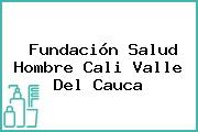 Fundación Salud Hombre Cali Valle Del Cauca