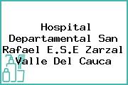 Hospital Departamental San Rafael E.S.E Zarzal Valle Del Cauca