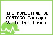 IPS MUNICIPAL DE CARTAGO Cartago Valle Del Cauca