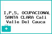 I.P.S. OCUPACIONAL SANTA CLARA Cali Valle Del Cauca