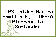 IPS Unidad Medica Familia E.U. UMEFA Piedecuesta Santander