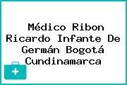 Médico Ribon Ricardo Infante De Germán Bogotá Cundinamarca