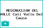 MEDINUCLEAR DEL VALLE Cali Valle Del Cauca