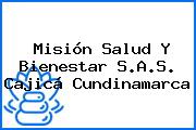 Misión Salud Y Bienestar S.A.S. Cajicá Cundinamarca