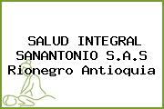 SALUD INTEGRAL SANANTONIO S.A.S Rionegro Antioquia