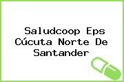 Saludcoop Eps Cúcuta Norte De Santander