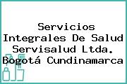 Servicios Integrales De Salud Servisalud Ltda. Bogotá Cundinamarca