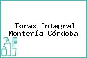 Torax Integral Montería Córdoba
