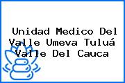 Unidad Medico Del Valle Umeva Tuluá Valle Del Cauca