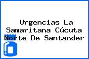 Urgencias La Samaritana Cúcuta Norte De Santander