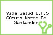 Vida Salud I.P.S Cúcuta Norte De Santander