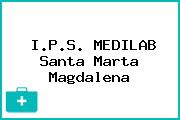 I.P.S. MEDILAB Santa Marta Magdalena