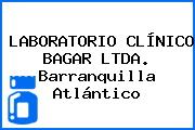 LABORATORIO CLÍNICO BAGAR LTDA. Barranquilla Atlántico