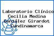 Laboratorio Clínico Cecilia Medina González Girardot Cundinamarca
