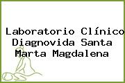 Laboratorio Clínico Diagnovida Santa Marta Magdalena