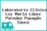Laboratorio Clínico Luz María López Paredes Popayán Cauca