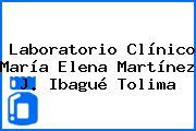 Laboratorio Clínico María Elena Martínez J. Ibagué Tolima