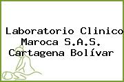 Laboratorio Clinico Maroca S.A.S. Cartagena Bolívar