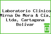Laboratorio Clínico Mirna De Mora & Cía. Ltda. Cartagena Bolívar
