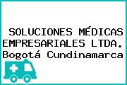 SOLUCIONES MÉDICAS EMPRESARIALES LTDA. Bogotá Cundinamarca
