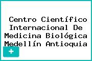 Centro Científico Internacional De Medicina Biológica Medellín Antioquia