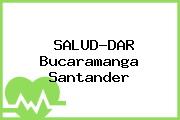 SALUD-DAR Bucaramanga Santander