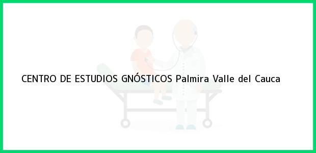 Teléfono, Dirección y otros datos de contacto para CENTRO DE ESTUDIOS GNÓSTICOS, Palmira, Valle del Cauca, Colombia