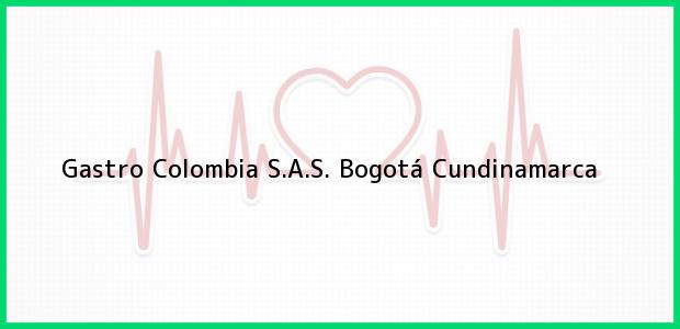 Teléfono, Dirección y otros datos de contacto para Gastro Colombia S.A.S., Bogotá, Cundinamarca, Colombia