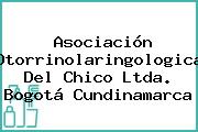 Asociación Otorrinolaringologica Del Chico Ltda. Bogotá Cundinamarca