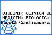 BIOLINIK CLINICA DE MEDICINA BIOLOGICA Bogotá Cundinamarca