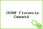 CEDOF Florencia Caquetá