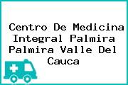 Centro De Medicina Integral Palmira Palmira Valle Del Cauca