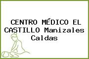 CENTRO MÉDICO EL CASTILLO Manizales Caldas