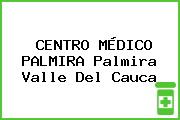 CENTRO MÉDICO PALMIRA Palmira Valle Del Cauca