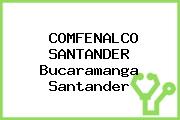 COMFENALCO SANTANDER Bucaramanga Santander