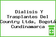 Dialisis Y Trasplantes Del Country Ltda. Bogotá Cundinamarca