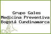 Grupo Gales Medicina Preventiva Bogotá Cundinamarca