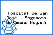 Hospital De San José - Sogamoso Sogamoso Boyacá