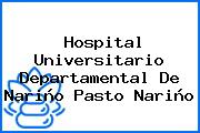 Hospital Universitario Departamental De Nariño Pasto Nariño