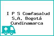 I P S Comfasalud S.A. Bogotá Cundinamarca