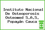 Instituto Nacional De Osteoporosis Osteomed S.A.S. Popayán Cauca