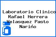 Laboratorio Clinico Rafael Herrera Velasquez Pasto Nariño
